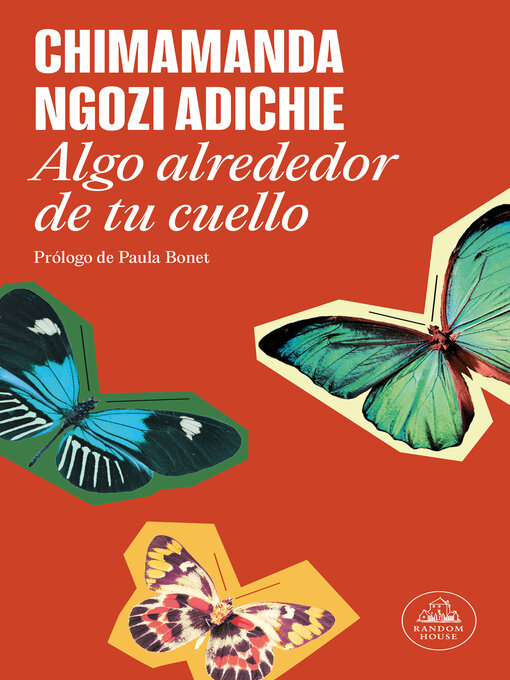 Title details for Algo alrededor de tu cuello by Chimamanda Ngozi Adichie - Wait list